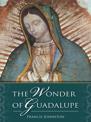 cover image of The Wonder of Guadalupe
